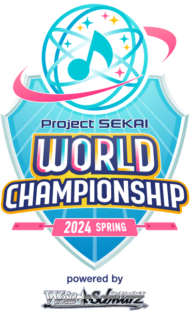 Project SEKAI WORLD CHAMPIONSHIP 2024 SPRING powered by Weiβ Schwarz